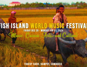 FROM THE SALTS FIELDS TO OUTTA SPACE! GRASSROOTS CULTURE  FESTIVAL CAMBODIA